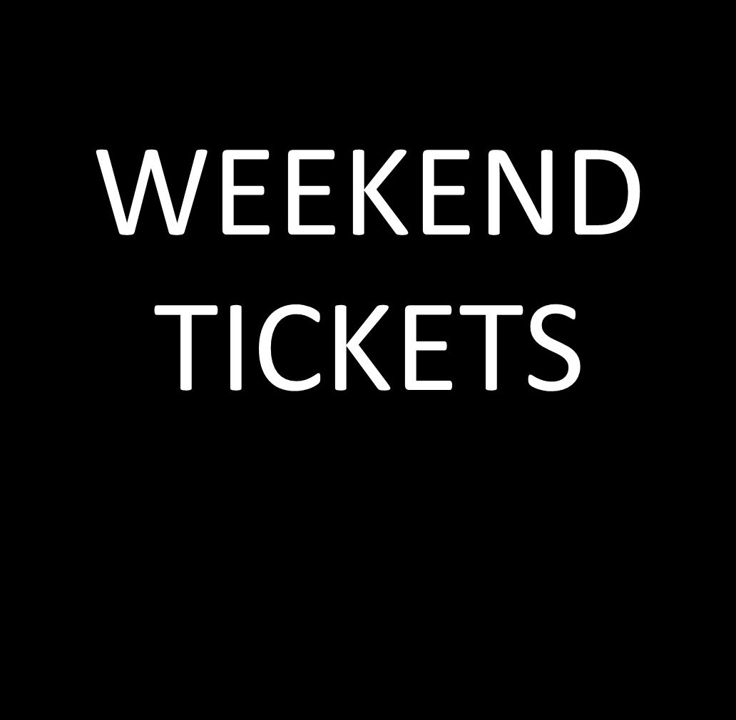 Weekend & Holiday Tickets